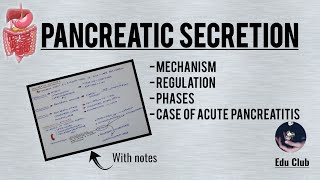 Exocrine Pancreas And Its Secretion  Juices Of GIT  3  GastroIntestinal Physiology [upl. by Nasas]