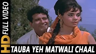 Tauba Yeh Matwali Chaal  Mukesh  Patthar Ke Sanam 1967 Songs  Manoj Kumar [upl. by Hamburger]