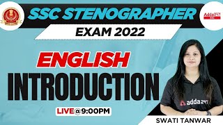 SSC Stenographer 2022  Steno English Classes  Syllabus Introduction by Swati Tanwar [upl. by Wylma]