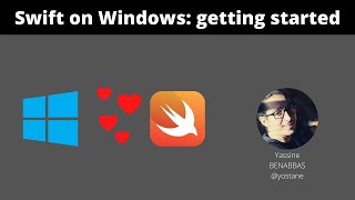 Swift on Windows getting started [upl. by Daugherty]