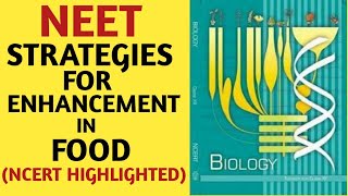 Strategies For Enhancement In Food ProductionClass 12NCERTChapter 09Quick Revision SeriesNEET [upl. by Cornela]