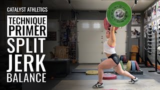 Split Jerk Balance  Weightlifting Technique Primer [upl. by Tolkan]