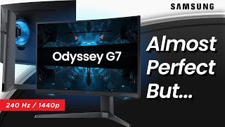 Samsung Odyssey G7 27quot  Almost Perfect But  Detailed Review [upl. by Anael]