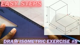 How to draw an Isometric Projection  Exercise 5 Beginners [upl. by Leverett]