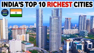 TOP 10 MOST RICHEST CITIES IN INDIA 🇮🇳  भारत के TOP 10 सबसे अमीर शहर  by GDP PPP [upl. by Nylssej]