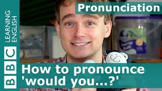 Pronunciation How to pronounce would you [upl. by Lerej]