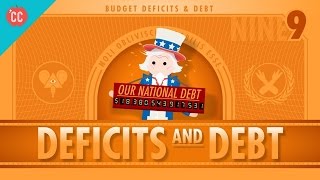 Deficits amp Debts Crash Course Economics 9 [upl. by Bridge]