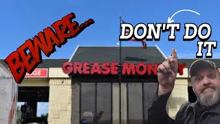 BEWARE STAY AWAY FROM GREASE MONKEY [upl. by Salesin]