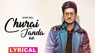 Churai Janda Eh Lyrical  Jassi Gill  Goldboy  High End Yaariyan  Latest Punjabi Songs 2019 [upl. by Terces]