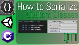 Serializing Custom Classes Unity Tutorial [upl. by Parsons]