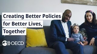 The OECD  Creating Better Policies for Better Lives Together [upl. by Adnuahsor]