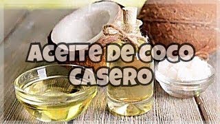 COMO HACER ACEITE DE COCO  FÁCIL Y RAPIDO Paso a Paso [upl. by Morganica182]