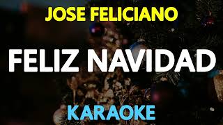 FELIZ NAVIDAD  Jose Feliciano KARAOKE Version [upl. by Shull]