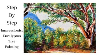 Palette Knife Painting Tutorial STEP by STEP Impressionist Eucalyptus Tree [upl. by Tierza]