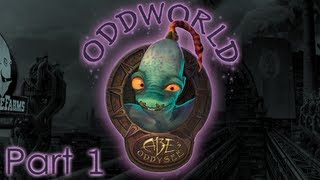 Oddworld  Abes Oddysee Walkthrough  Part 1 [upl. by Crespo931]