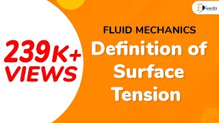 What Is Definition of Surface Tension  Properties of Fluid  Fluid Mechanicsb1 [upl. by Koch]