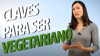 🐓 CÓMO ser VEGETARIANO o VEGANO ► EMPIEZA FÁCIL una DIETA VEGETARIANA [upl. by Otter568]