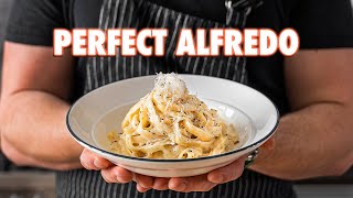 Making The Perfect Fettuccine Alfredo 3 Ways [upl. by Eibor439]