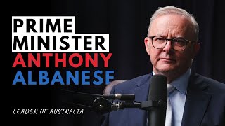 THE Anthony Albanese Podcast  The PM on Upcoming election Housing Crisis amp Australias future [upl. by Silin164]