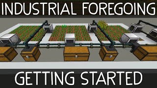 Minecraft Industrial Foregoing 112 Tutorial OverviewGetting Started [upl. by Lashar]