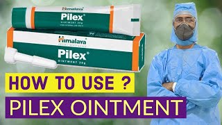 PILEX ointment  How to Use [upl. by Isola54]