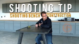 Shooting Tip  Shooting Bench Construction [upl. by Rafferty]