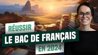 BAC FRANÇAIS 2024  le guide pour réussir lépreuve [upl. by Sualocin]