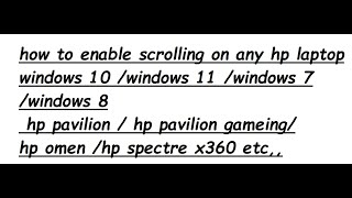 how to enable scrolling on hp laptop windows 10 2018 [upl. by Olnay344]