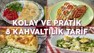 Kolay ve Pratik 8 Kahvaltılık Tarif Seç Beğen  Yemek Tarifleri [upl. by Aratehs302]