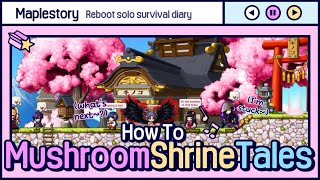 Maplestory Mushroom Shrine Tales Complete Quest Guide [upl. by Ayetal]