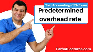 Predetermined overhead rate  Overapplied amp underapplied overhead  Cost Accounting  CPA Exam BAR [upl. by Atalie]