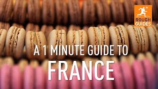 A 1 minute guide to France [upl. by Eleumas409]