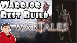 WARRIOR  BEST BUILD GUIDE  HARDEST DIFFICULTY  Wartales [upl. by Ttocserp845]