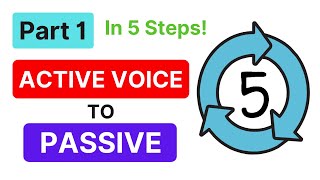 PASSIVE VOICE  Change Active to Passive Voice  Part 1 [upl. by Redvers]