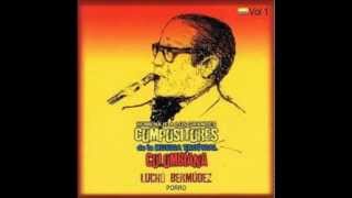 Lucho Bermúdez  Porro Homenaje a los Grandes Compositores de la Music Tropical Colombiana [upl. by Nhor]