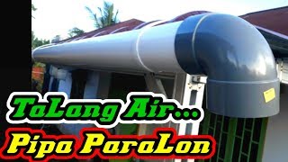 Pasang Talang air dari pipa paralon  pipa PVC [upl. by Kacy414]