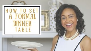 How To Set A Formal Dinner Table  Dining Etiquette [upl. by Schlicher940]