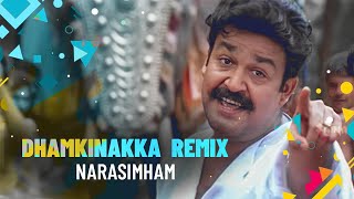 Pazhanimala Murukanu Remix  Dhamkinakka   Dj Akhil VDJ Haris  Narasimham [upl. by Filipe667]