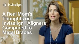 Mom Talks Invisalign Treatment Vs Traditional Braces  Invisalign [upl. by Iras]