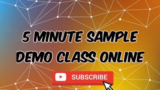 5 Minute Sample Demo Class Online [upl. by Launce]