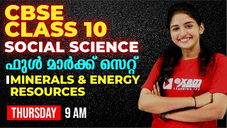 CBSE Class 10  Social Science  Minerals amp Energy Resources  FULL CHAPTER REVISION  EXAM WINNER [upl. by Arriet]