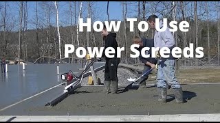 How To Use A Power Screed To Pour A Concrete Floor [upl. by Nae]