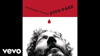 Fito Paez  Bello Abril Official Audio [upl. by Ahsekan]