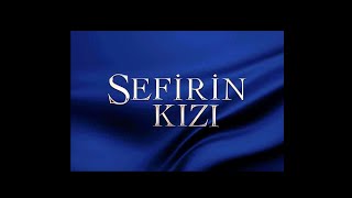 Gökhan Kırdar Sefirin Kızı Jenerik 2019 Official Soundtrack SefirinKızıDiziMüzikleri [upl. by Aitselec77]