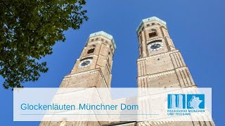 Glockenläuten Münchner Dom [upl. by Novat265]