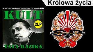 KULT  Królowa życia OFFICIAL AUDIO [upl. by Wilen]