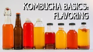 Kombucha Basics Flavoring [upl. by Stanwin]