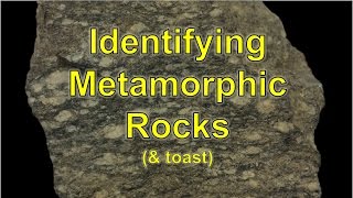 Metamorphic Rocks amp toast [upl. by Cecile745]