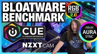 Bloatware Benchmark RGB Software vs Performance iCUE CAM amp More [upl. by Jenda]