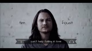 tim foust  cant help falling in love [upl. by Tiat]